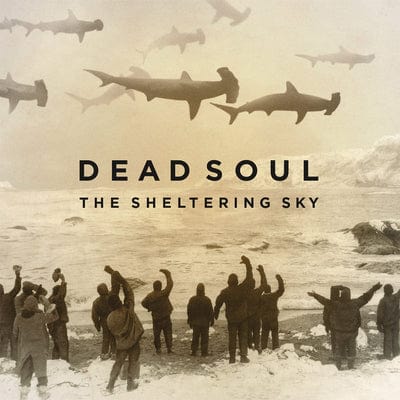 The Sheltering Sky - Dead Soul [CD]