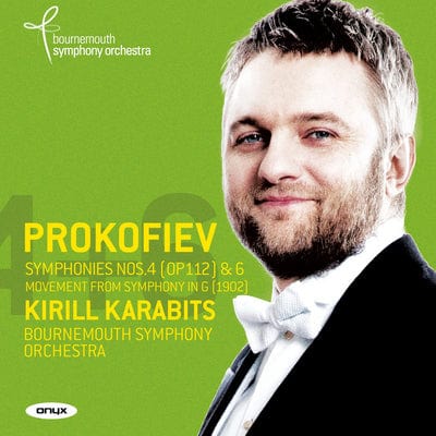 Prokofiev: Symphonies Nos. 4 (Op. 112) & 6/... - Sergei Prokofiev [CD]