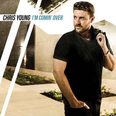 I'm Comin' Over - Chris Young [CD]