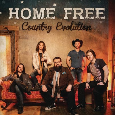 Country Evolution - Home Free [CD Deluxe Edition]
