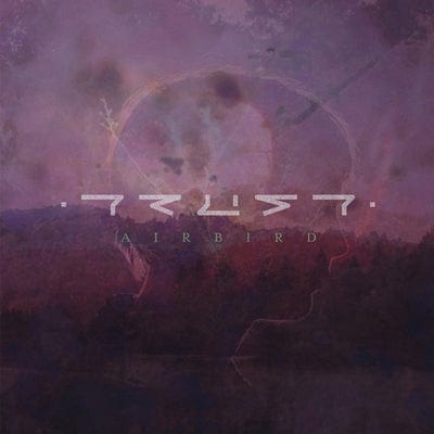 Trust - Airbird [VINYL]