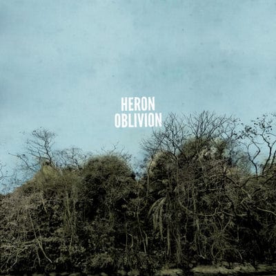 Heron Oblivion - Heron Oblivion [VINYL]