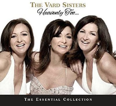Heavenly Too...: The Essential Collection - The Vard Sisters [CD]