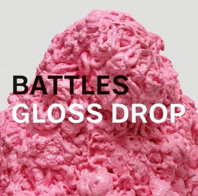 Gloss Drop - Battles [VINYL]