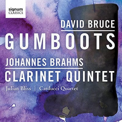 David Bruce: Gumboots/Johannes Brahms: Clarinet Quintet - Johannes Brahms [CD]