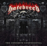 The Concrete Confessional - Hatebreed [CD]