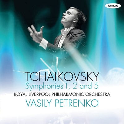 Tchaikovsky: Symphonies 1, 2 and 5:   - Pyotr Il'yich Tchaikovsky [CD]