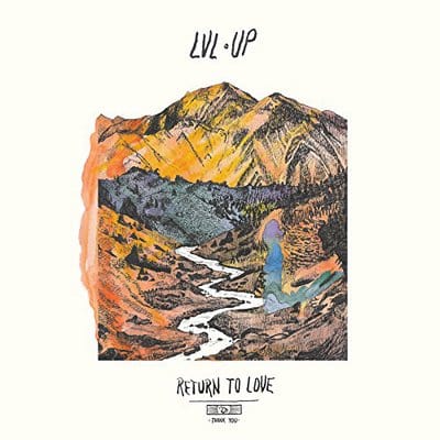 Return to Love:   - LVL UP [CD]