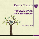 The King's Men: Twelve Days of Christmas:   - The King's Men [CD]