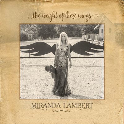 The Weight of These Wings - Miranda Lambert [CD]