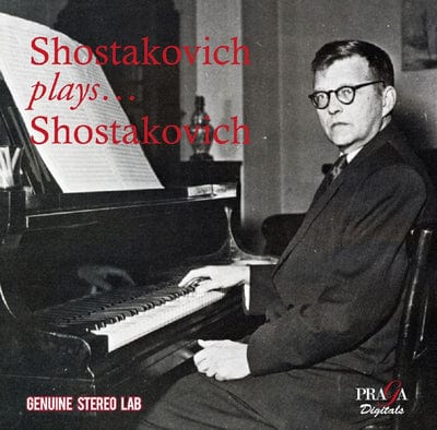 Shostakovich Plays Shostakovich:   - Dmitri Shostakovich [CD]
