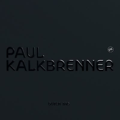 Guten Tag - Paul Kalkbrenner [CD]