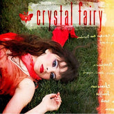 Crystal Fairy - Crystal Fairy [CD]