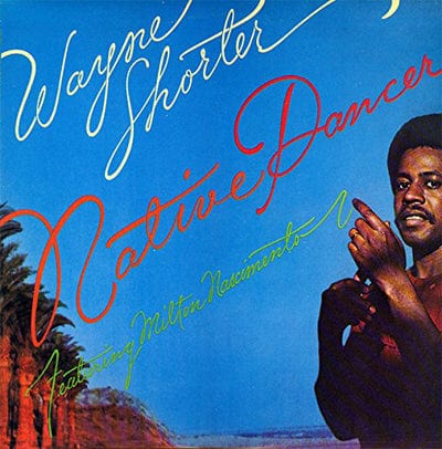 Native Dancer - Wayne Shorter [CD]