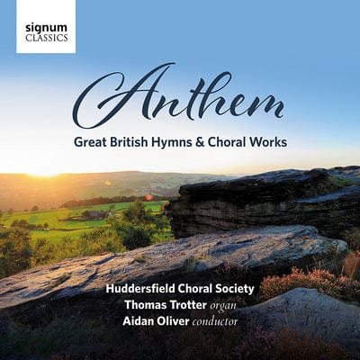 Huddersfield Choral Society: Anthem: Great British Hymns & Choral Works - Huddersfield Choral Society [CD]