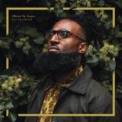 Ever Since the Fall:   - Olivier St. Louis [VINYL]