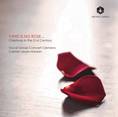 There Is No Rose... Christmas in the 21st Century - Vocal Group Concert Clemens [CD]