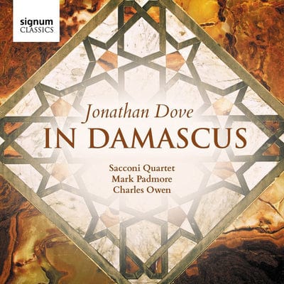 Jonathan Dove: In Damascus:   - Jonathan Dove [CD]