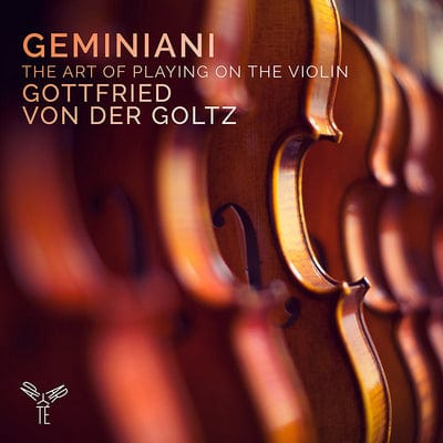 Geminiani: The Art of Playing On the Violin:   - Francesco Geminiani [CD]