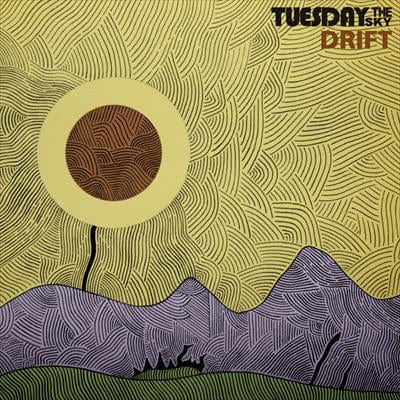 Drift:   - Tuesday the Sky [CD]