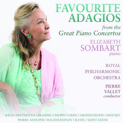 Favourite Adagios from the Great Piano Concertos:   - Elizabeth Sombart [CD]