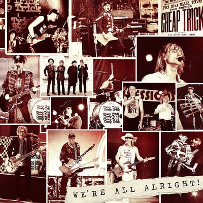 We're All Alright! - Cheap Trick [CD Deluxe Edition]
