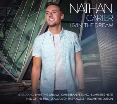 Livin' the Dream - Nathan Carter [CD]