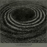 Out of the Voiceless Grave - The Lurking Fear [VINYL]