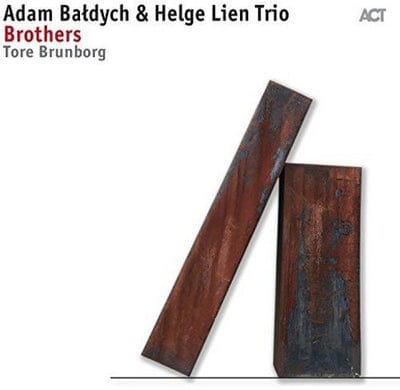 Brothers:   - Adam Baldych & Helge Lien Trio [CD]