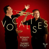 Romain Leleu/Thierry Escaich: Vocalises:   - Romain Leleu [CD]