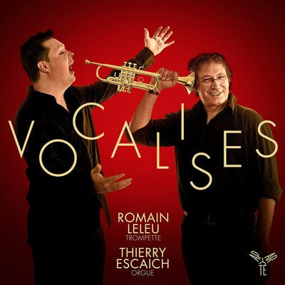 Romain Leleu/Thierry Escaich: Vocalises:   - Romain Leleu [CD]