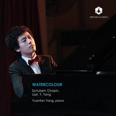 Watercolour: Schubert, Chopin, Liszt, Y. Yang - Yuanfan Yang [CD]