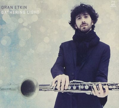 Gathering Light:   - Oran Etkin [CD]
