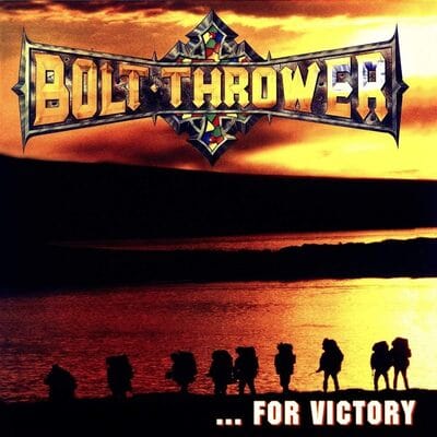 ...For Victory - Bolt Thrower [VINYL] - Vinyl8