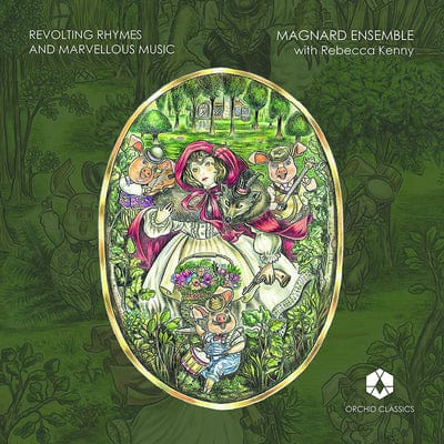 Revolting Rhymes and Marvellous Music:   - Magnard Ensemble [CD]