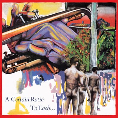 To Each...:   - A Certain Ratio [CD]