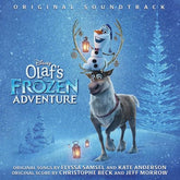 Olaf's Frozen Adventure:   - Christophe Beck and Jeff Morrow [CD]