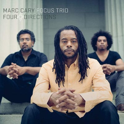 Four Directions:   - Marc Cary Focus Trio [CD]