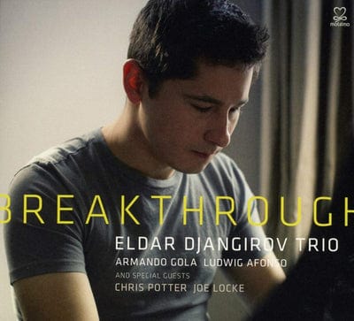 Breakthrough:   - Eldar Djangirov Trio [CD]