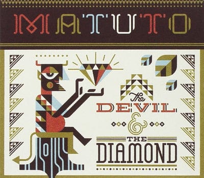 The Devil & the Diamond:   - Matuto [CD]