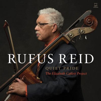 Quiet Pride: The Elizabeth Catlett Project - Rufus Reid [CD]