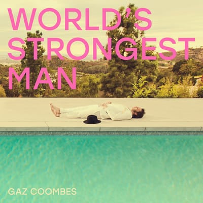 World's Strongest Man - Gaz Coombes [VINYL] - Vinyl8