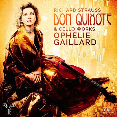 Richard Strauss: Don Quixote & Cello Works:   - Richard Strauss [CD]