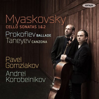 Myaskovsky: Cello Sonatas 1 & 2/Prokofiev: Ballade/...:   - Nikolay Myaskovsky [CD]