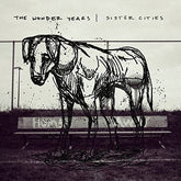 Sister Cities - The Wonder Years [CD]