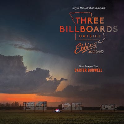 Three Billboards Outside Ebbing, Missouri:   - Carter Burwell [VINYL]