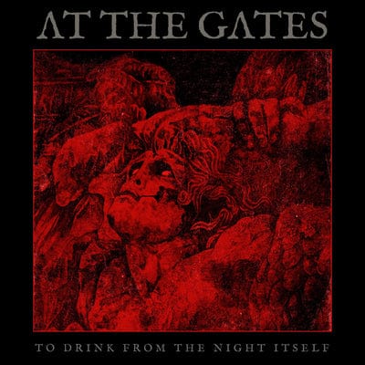 To Drink from the Night Itself:   - At the Gates [CD Limited Edition]