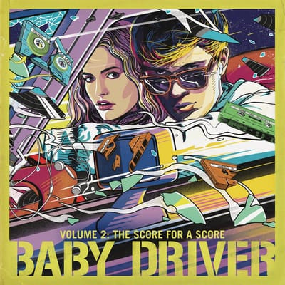 Baby Driver: The Score for a Score- Volume 2 - Various Artists [VINYL]