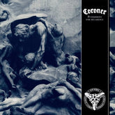 Punishment for Decadence:   - Coroner [CD]