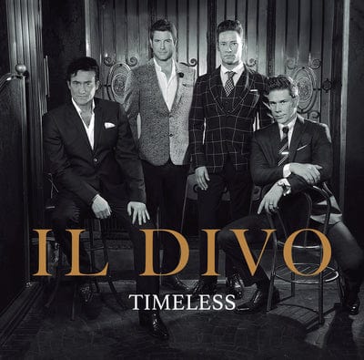 Il Divo: Timeless - Il Divo [CD]